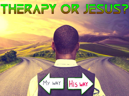 THERAPY-or-JESUS BEUPFORLIFE.com