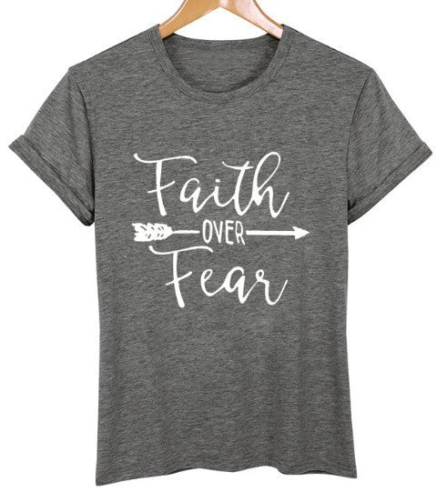 Faith Over Fear T Shirt BEUPFORLIFE.com