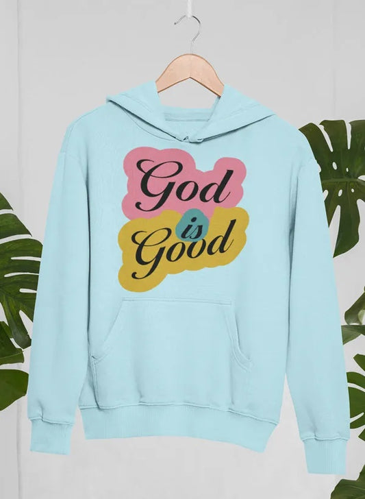 God Is Good Hoodie BEUPFORLIFE.com