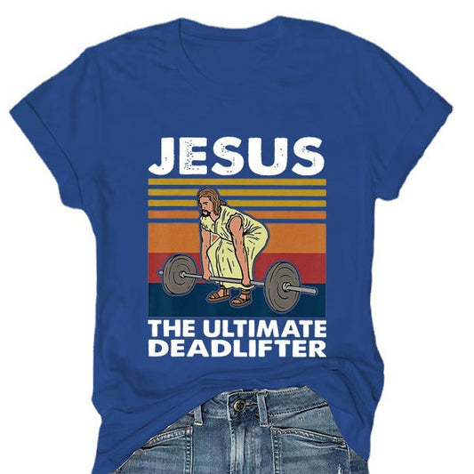 JESUS The Ultimate Women's T-shirt Be Up For Life