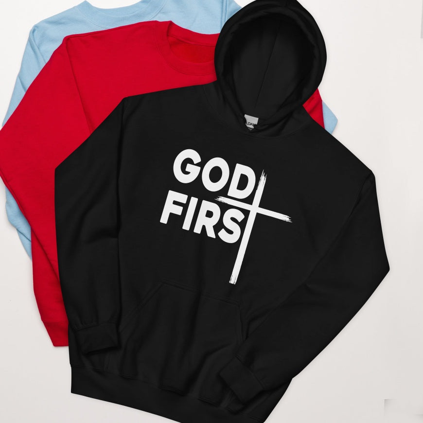 God First Unisex Hoodie Be Up For Life