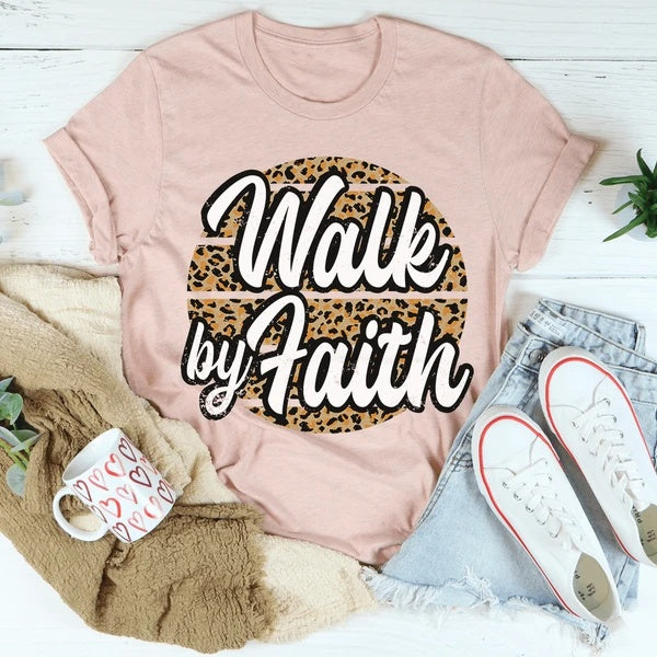 Walk By Faith T-Shirt BEUPFORLIFE.com