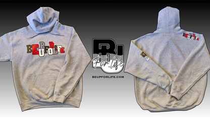 Be Up For Life Hoodie BEUPFORLIFE.com